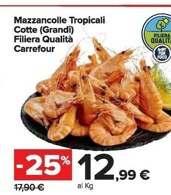 Carrefour Market Carrefour Mazzancolle Tropicali Cotte offerta