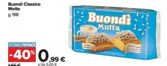 Carrefour Market Motta Buondi Classico offerta