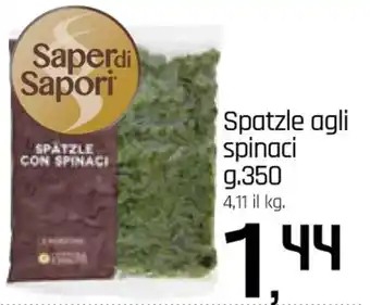 Famila Superstore Spatzle agli spinaci g. 350 offerta