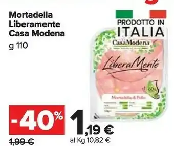 Carrefour Market Casa Modena Mortadella Di Pollo LiberaMente 110 G(ml) offerta