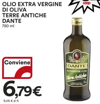 Ipercoop OLIO EXTRA VERGINE DI OLIVA TERRE ANTICHE DANTE 750 ml offerta