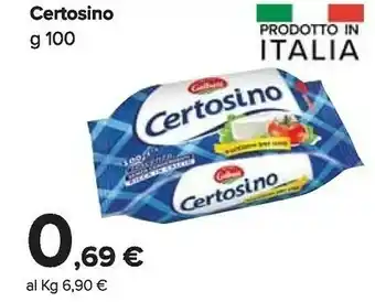 Carrefour Galbani Certosino 100 G(ml) offerta