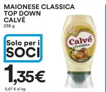 Ipercoop MAIONESE CLASSICA TOP DOWN CALVÉ 238 g offerta