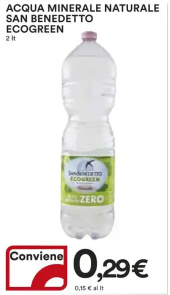 Ipercoop ACQUA MINERALE NATURALE SAN BENEDETTO ECOGREEN 2 lt offerta