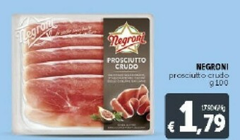 Deco Supermercati Negroni Prosciutto Crudo offerta