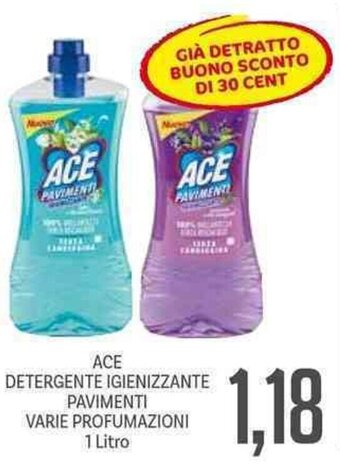 Supermercati Piccolo Ace Detergente Igienizzante Pavimenti Varie Profumazioni 1 Litro offerta