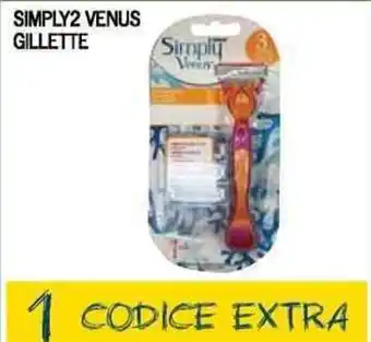Supermercati Piccolo Simply2 Venus Gillette offerta