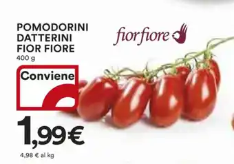 Ipercoop POMODORINI DATTERINI FIOR FIORE 400 g offerta