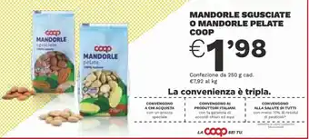 Ipercoop MANDORLE SGUSCIATE O MANDORLE PELATE COOP offerta