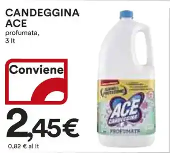 Ipercoop CANDEGGINA ACE profumata, 3 It offerta