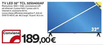 Ipercoop TV LED 32" TCL 32S5400AF offerta