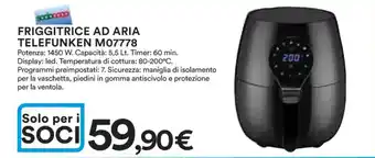 Ipercoop FRIGGITRICE AD ARIA TELEFUNKEN M07778 offerta