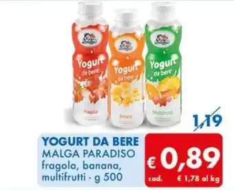 MD Discount YOGURT DA BERE MALGA PARADISO fragola, banana, multifrutti - g 500 offerta