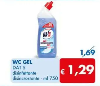MD Discount WC GEL DAT 5 disinfettante disincrostante - ml 750 offerta