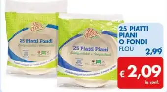 MD Discount 25 PIATTI PIANI O FONDI FLOU offerta