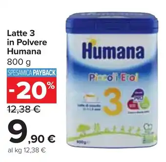 Carrefour Latte 3 in Polvere Humana 800 g offerta