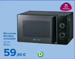 Carrefour Iper Microonde Mandine mmo23dh 23 litri 800w offerta