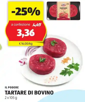 ALDI IL PODERE TARTARE DI BOVINO 2 x 105 g offerta