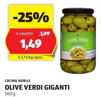 ALDI CUCINA NOBILE OLIVE VERDI GIGANTI 560 g offerta