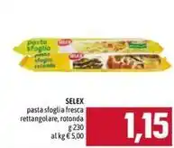 Emisfero SELEX pasta sfoglia fresca rettangolare, rotonda offerta