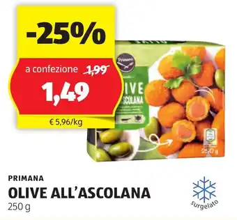 ALDI PRIMANA OLIVE ALL'ASCOLANA 250 g offerta
