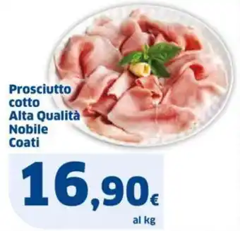Sigma Prosciutto cotto Alta Qualità Nobile Coati offerta