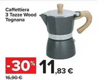Carrefour Market Tognana porcellane Caffettiera 3 Tazze Wood offerta