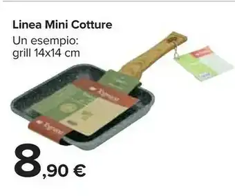 Carrefour Market Linea Mini Cotture Grill offerta