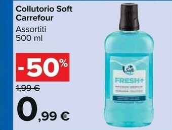 Carrefour Market Carrefour Collutorio Soft offerta