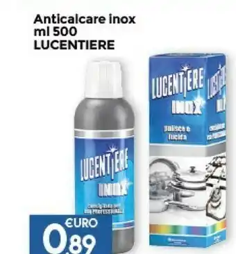 Lucentiere Anticalcare Inox
