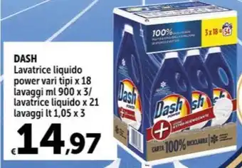 Carrefour Market DASH Lavatrice liquido power vari tipi x 18 lavaggi ml 900 x 3 offerta