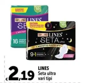 Carrefour Market LINES Seta ultra vari tipi offerta