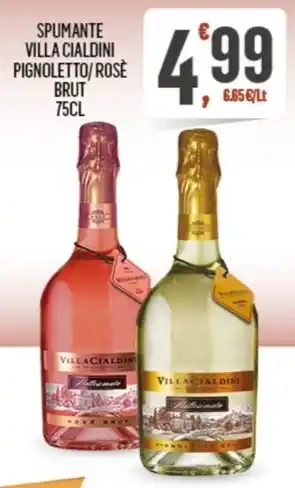 Despar SPUMANTE VILLA CIALDINI PIGNOLETTO/ROSÈ BRUT 75CL offerta