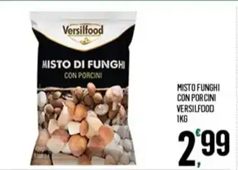 MISTO FUNGHI CON PORCINI VERSILFOOD 1KG