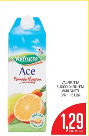Supermercati Piccolo VALFRUTTA SUCCO DI FRUTTA VARI GUSTI Brik -1,5 Litri offerta