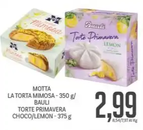 Supermercati Piccolo MOTTA LA TORTA MIMOSA - 350 g/ BAULI TORTE PRIMAVERA CHOCO/LEMON - 375 g offerta