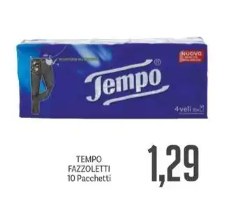 Supermercati Piccolo TEMPO FAZZOLETTI 10 Pacchetti offerta
