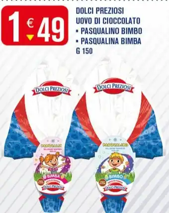 Adhoc DOLCI PREZIOSI UOVO DI CIOCCOLATO ▪ PASQUALINO BIMBO ▪ PASQUALINA BIMBA G 150 offerta