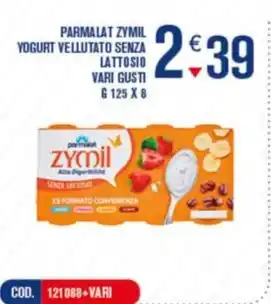 Adhoc PARMALAT ZYMIL YOGURT VELLUTATO SENZA LATTOSIO VARI GUSTI G 125 X 8 offerta