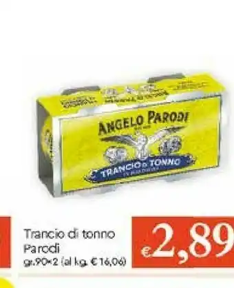 Galassia Angelo parodi Trancio Di Tonno In Olio Di Oliva offerta