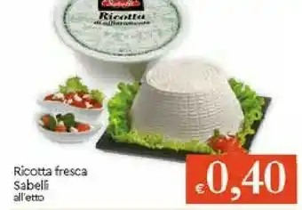 Galassia Sabeli Ricotta Fresca offerta