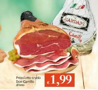 Galassia Don camillo Prosciutto Crudo offerta