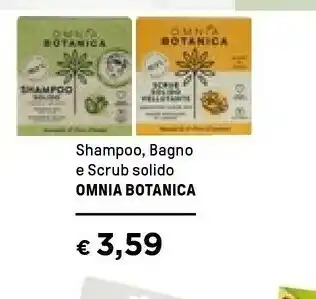 Iper La Grande Omnia Botanica Shampoo offerta