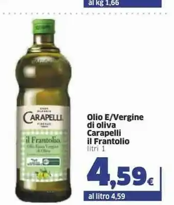 Carapelli Olio Extra Vergine Di Oliva Il Frantolio 1000 G(ml)