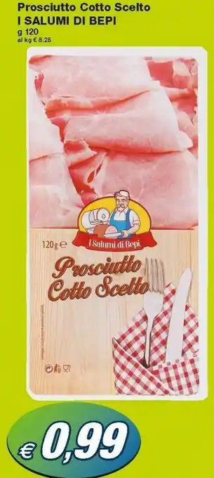 Prix Quality I Salumi Di Bepi Prosciutto Cotto Scelto offerta