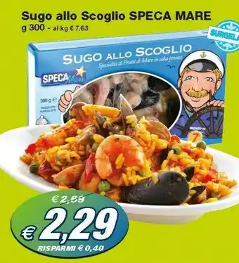 Prix Quality Speca mare Sugo Allo Scoglio offerta