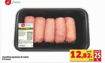 Sigma E Fresco Involtino Gustoso Di Suino offerta