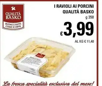 Basko Basko I Ravioli Ai Porcini 350 G offerta