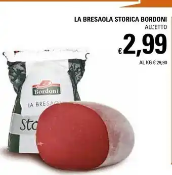 Basko Bordoni La Bresaola Storica offerta