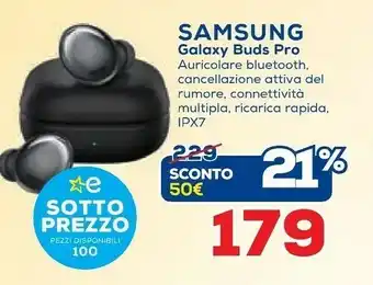 Euronics Samsung Galaxy Buds Pro Cuffia Auricolare Bluetooth Nero offerta